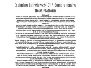 exploring dailynews24 7 a comprehensive news