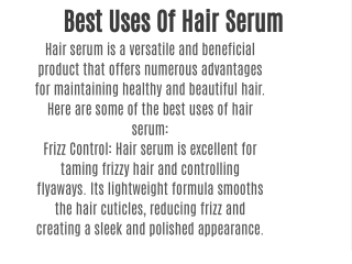 Best Uses Of Hair Serum