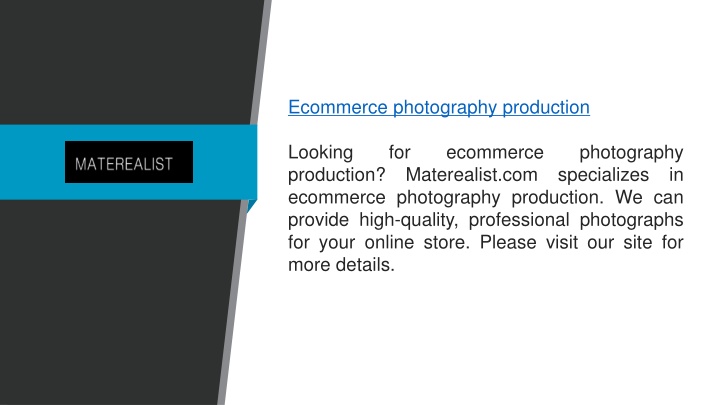 ecommerce photography production looking