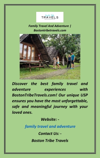 Family Travel And Adventure  Bostontribetravels