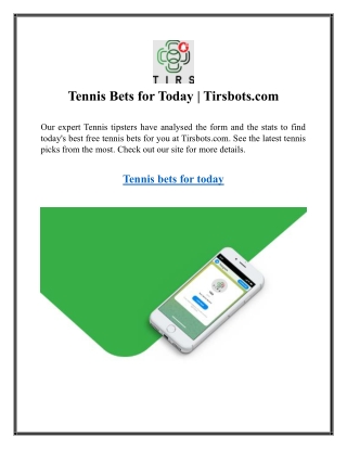 Tennis Bets for Today Tirsbots.com