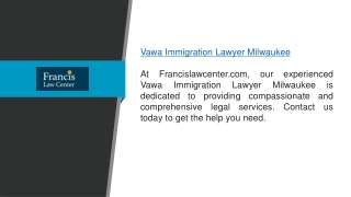 Vawa Immigration Lawyer Milwaukee Francislawcenter.com