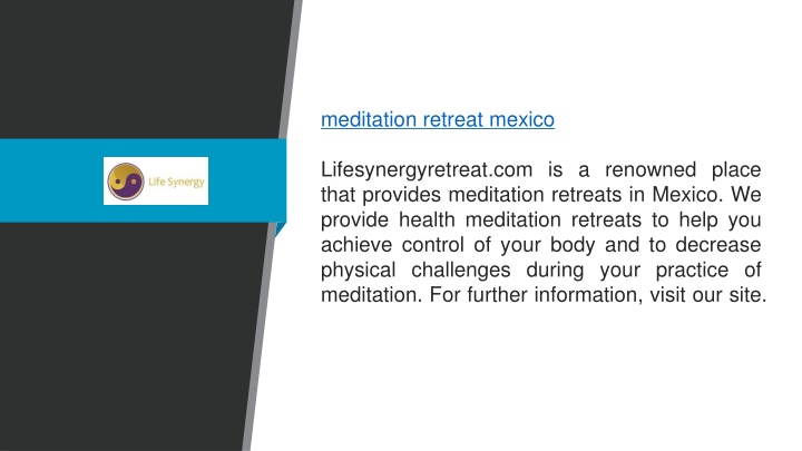 meditation retreat mexico lifesynergyretreat