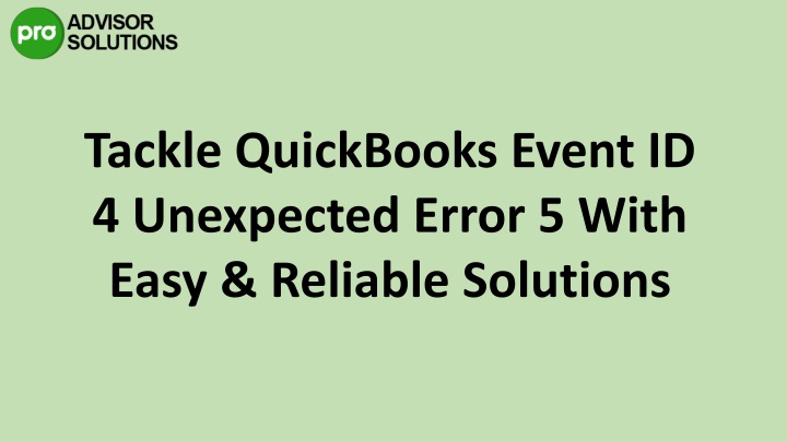 tackle quickbooks event id 4 unexpected error