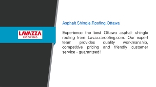 Asphalt Shingle Roofing Ottawa Lavazzaroofing.com