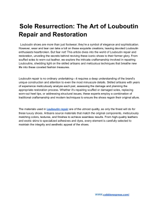 Sole Resurrection: The Art of Louboutin Repair and Restoration