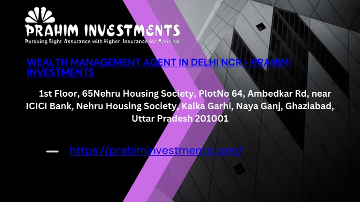 wealth management agent in delhi ncr prahim