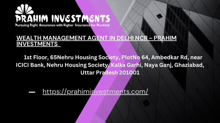 wealth management agent in delhi ncr prahim