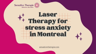 Laser Therapy for stress anxiety in Montreal