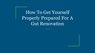how to get yourself properly prepared