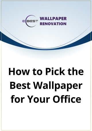 How to Pick the Best Wallpaper for Your Office