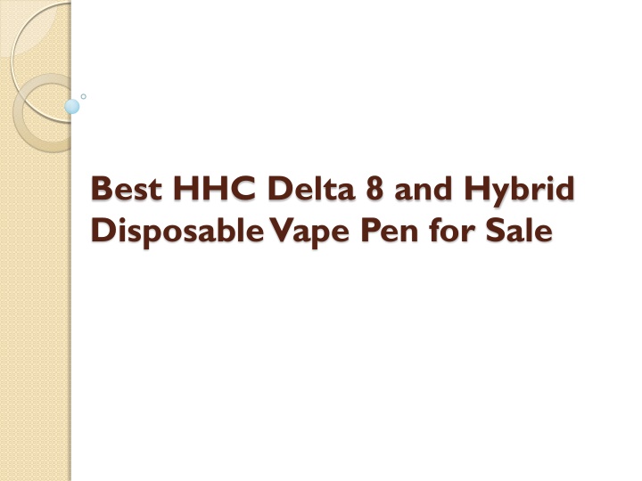 best hhc delta 8 and hybrid disposable vape