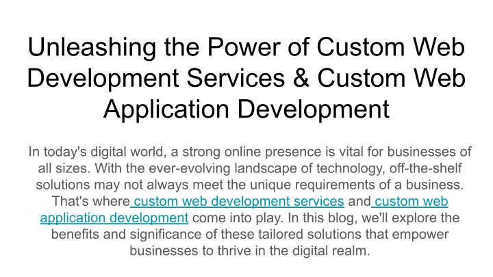 unleashing the power of custom web development