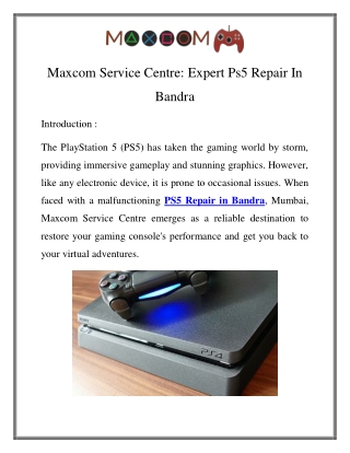 PS5 Repair in Bandra Call-9867355478