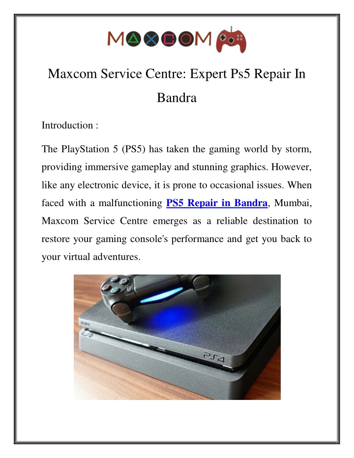 maxcom service centre expert ps5 repair in