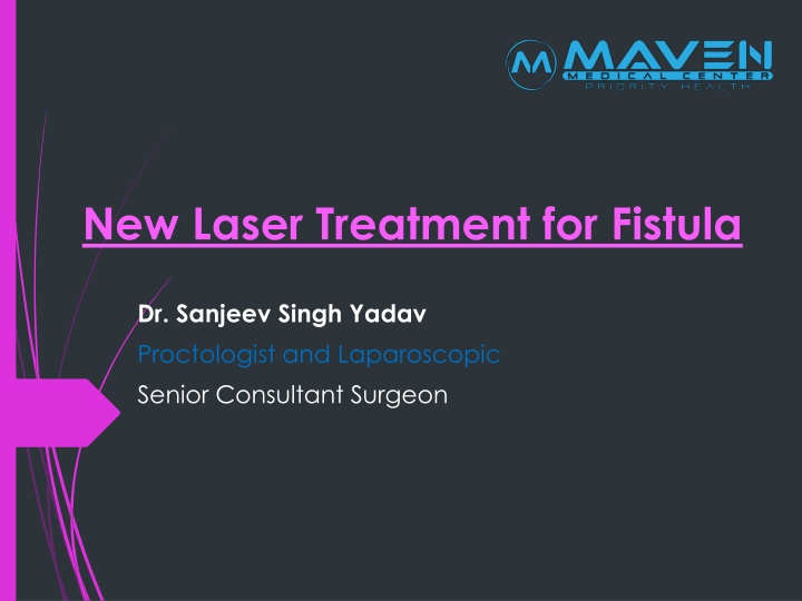 new laser treatment for fistula