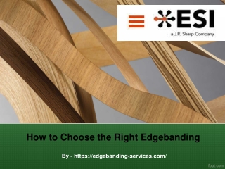 How to Choose the Right Edgebanding