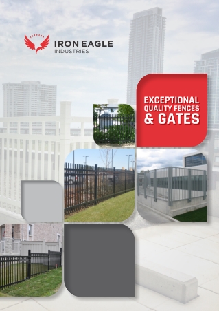 Iron Eagle Industries Delivering Customizable Fences & Gates for Every Need