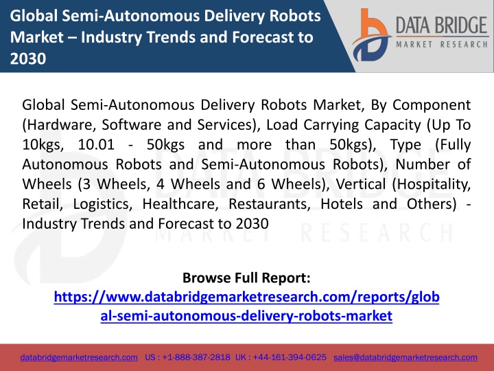 global semi autonomous delivery robots market