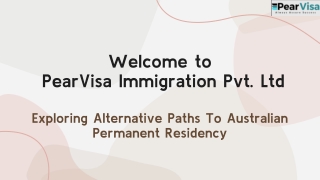 Exploring Alternative Paths To Australian Permanent Residency