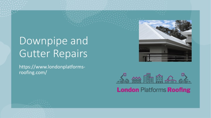 downpipe and gutter repairs