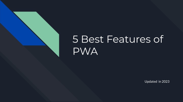 5 best features of pwa