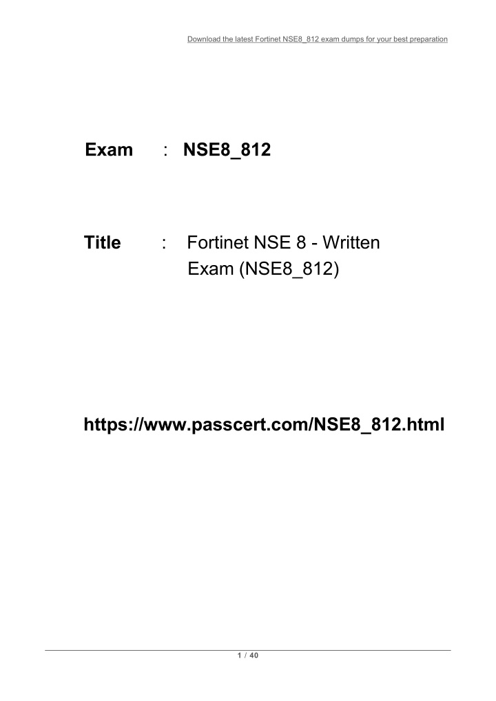 download the latest fortinet nse8 812 exam dumps