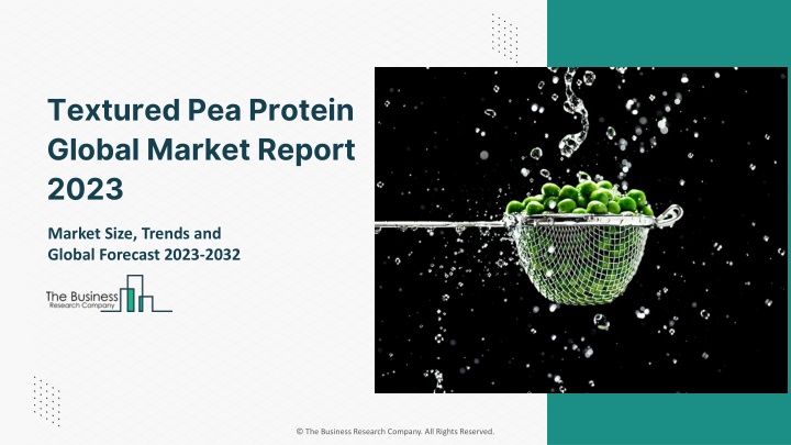 textured pea protein global market report 2023