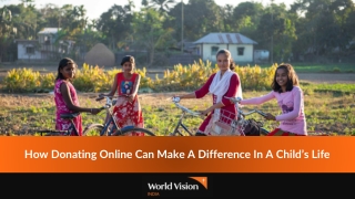 How Donating Online Can Make A Difference In A Child’s Life