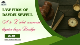 A to Z about commercial litigation lawyer Brooklyn