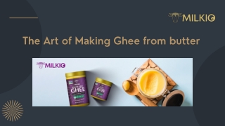 Making ghee from butter