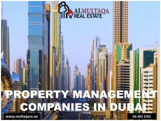 PROPERTY MANAGEMENTCOMPANIES IN DUBAI. (1)pptx