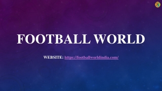 Football World- Football Classes
