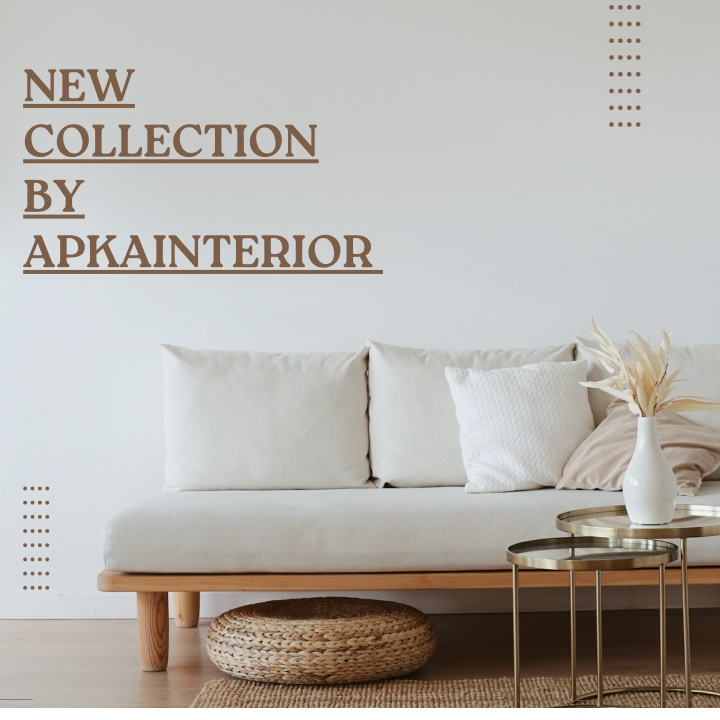 new collection by apkainterior