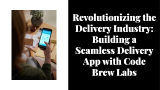 For quick deliveries, develop a delivery app with a reputable business