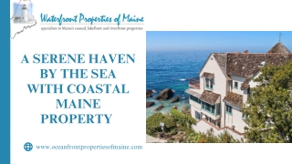 Buy Coastal Maine Property & Experience the Best of Maine Living