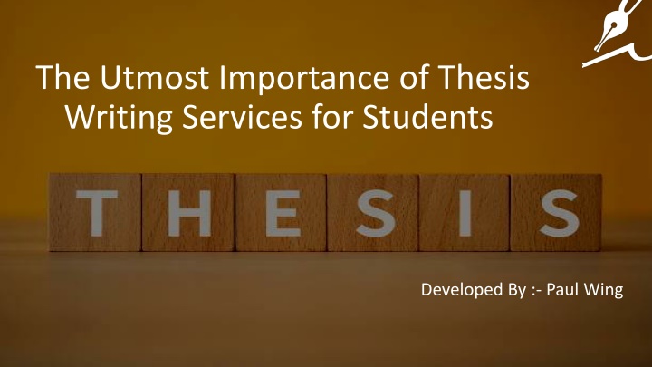 the utmost importance of thesis writing services for students