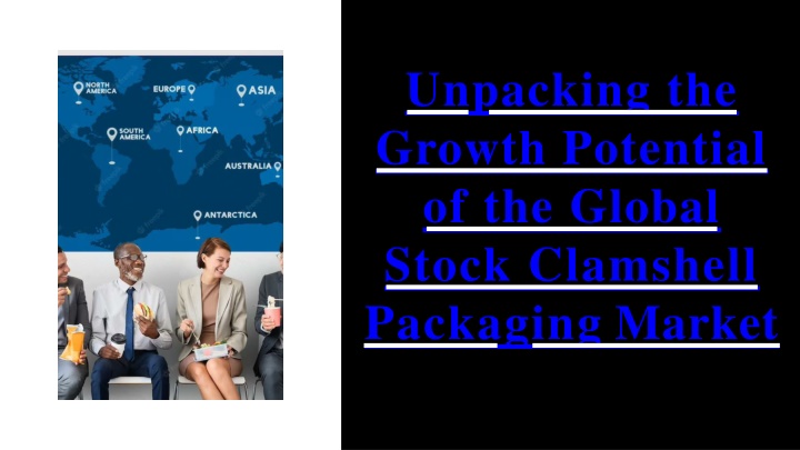 unpacking the growth potential of the global