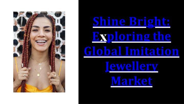 shine bright e ploring the global imitation