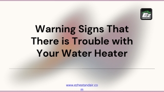 Warning Signs That There is Trouble with Your Water Heater