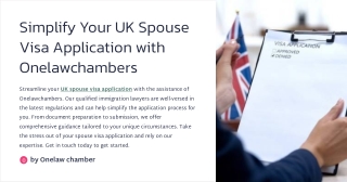 Simplify Your UK Spouse Visa Application with Onelawchambers