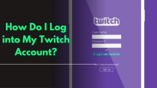 How Do I Log into My Twitch Account