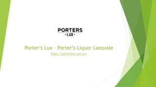 porter s lux porter s liquor lansvale https