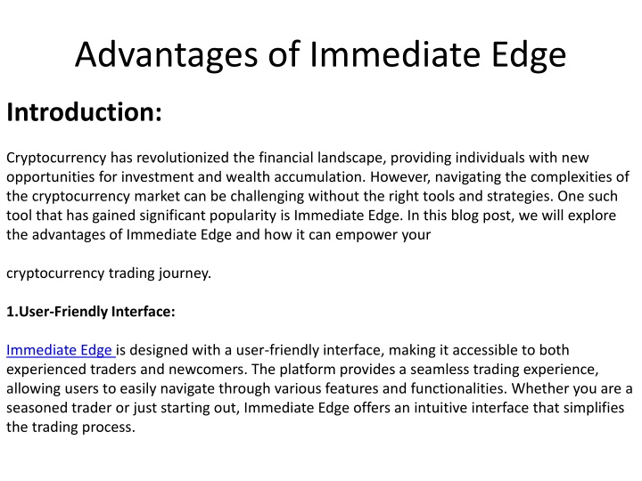 advantages of immediate edge