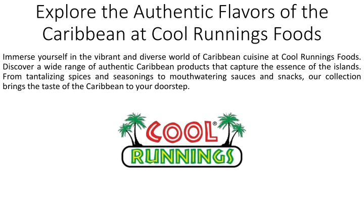 explore the authentic flavors of the caribbean at cool runnings foods