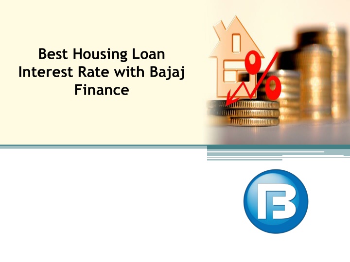 best housing loan interest rate with bajaj finance