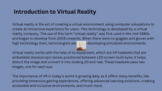 Introduction to Virtual Reality,types,Applications,Advancements ,Challenges.