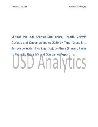 Clinical Trial Kits Market Insights Report 2023