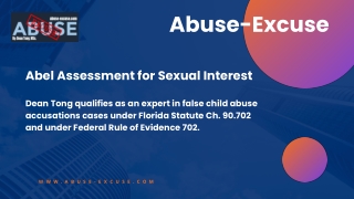 Call Dean Tong for Abel Assessment for Sexual Interest Expert