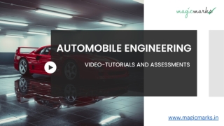 Magic Marks: Empowering Automobile Engineering Learning - PPT Inside